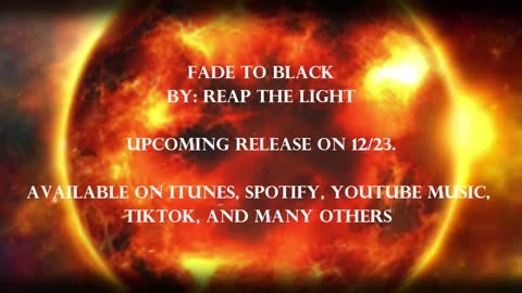 Fade to Black Lyric Video, by Reap the Light