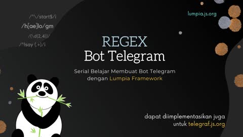Regex pada Bot Telegram - Lumpia / Telegraf Framework