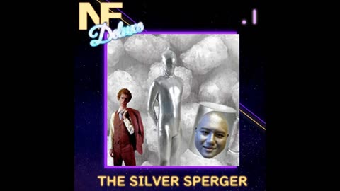 NotFunny Deluxe 1 – The Silver Sperger