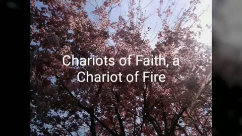Chariots of Fire, Chariot of Faith
