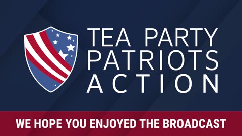 Tea Party Patriots Action LIVE - 10/2/23