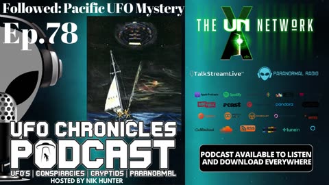 Ep.78 Followed: Pacific UFO Mystery