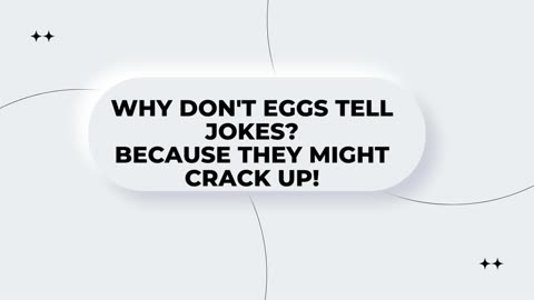 why donot eggs tell jokes? joke of the day