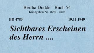 BD 4783 - SICHTBARES ERSCHEINEN DES HERRN ....