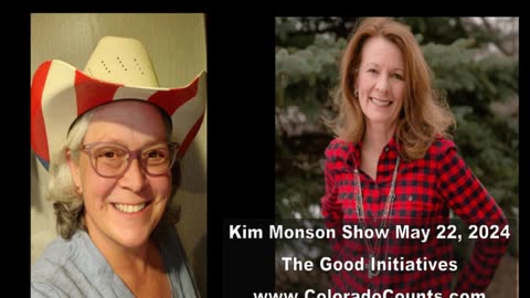 The Good Initiatives on The Kim Monson Show 5-22-2024