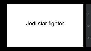 Jedi star fighter build