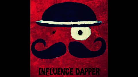 INFLUENCE DAPPER RAP