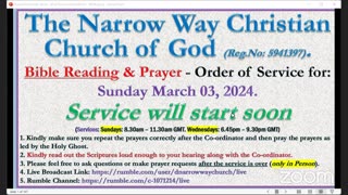 The Narrow Way Christian Church of God - Sunday Service - 03/03/24