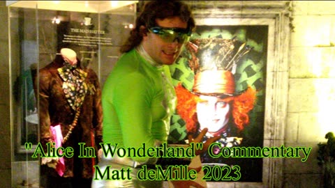 Matt deMille Movie Commentary #389: Alice In Wonderland (2010)