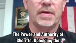 The Power and Authority of Sheriffs: Upholding the Constitution