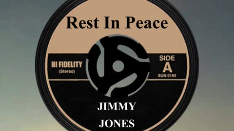 R.I.P. JIMMY JONES