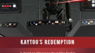 Star Wars - "Kaytoo's Redemption" Music Video