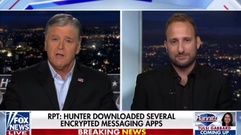 Hunter downloaded several encrypted messaging apps