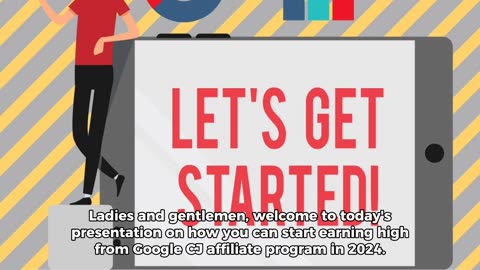 Let's Start High earning from Google CJ affiliate program in 2024