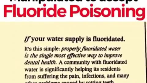 How the masses were manipulated to accept fluoride poisoning?