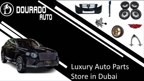 Luxury Auto Parts Store in Dubai