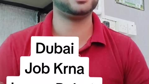 Dubai main job karna ho gaya ab asan #dubai #job #Dubai jobs