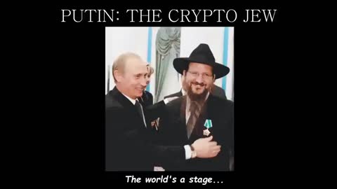 Vladimir Putin is a dirty jew