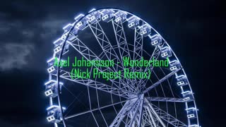 Axel Johansson Wonderland Nick Project Remix