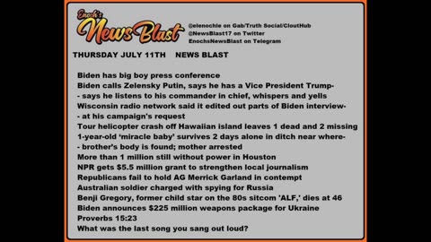 Thursday, July 11, 2024 News Blast