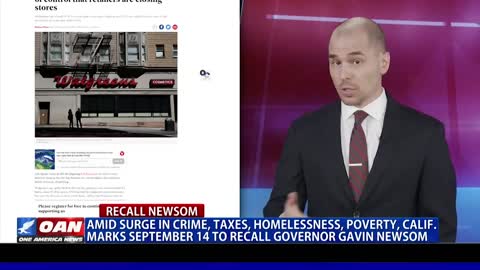 Calif. marks Sept. 14 to recall Gov. Gavin Newsom amid surge in crime, taxes & homelessness