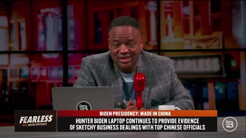 Fearless with Jason Whitlock Joe Biden is a prop for China 🇨🇳
