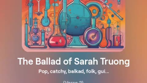 The Ballad of Sarah Truong