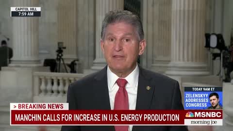 MANCHIN: "We Need to Be thinking of an All-In Energy Policy"