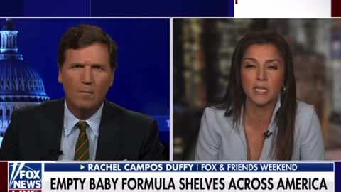 Rachel Campos Duffy discusses Biden's Baby Formula with Tucker Carlson