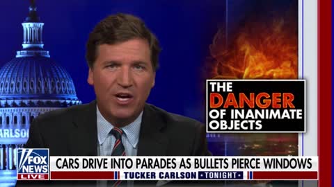 Tucker Carlson: "Be careful out there, especially if there are Biden voters around. Inanimate objects can go rogue."