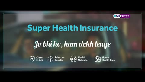 Find the Best Super Health Insurance Plans at SBI General Insurance