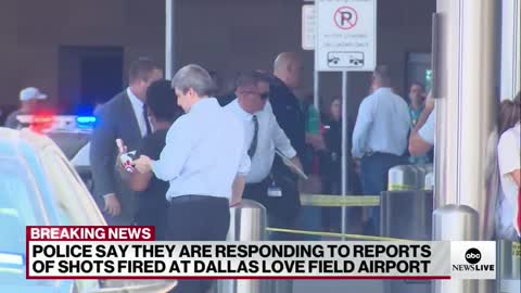 Active shooter reported at Dallas airport.