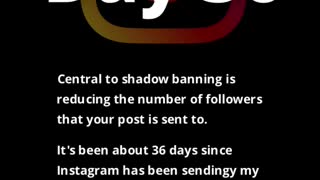 Day 36 of Instagram shadow ban
