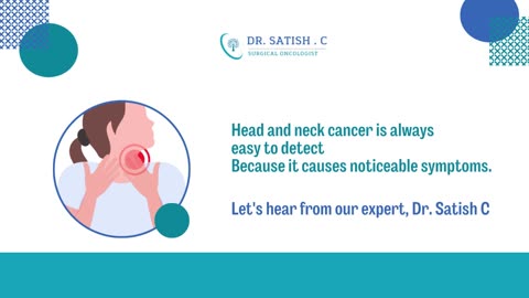 Head and Neck Cancer | Dr. Satish. C | Best Surgical Oncologist in Bangalore