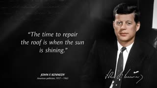 John F Kennedy's Quotes which are better Known in Youth to Not to Regret in Old Age