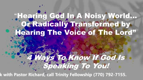 Sunday Service: Hearing God in a noisy world