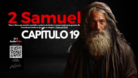 AudioBíblia NVI - 2 Samuel - Canal Luciano Santa Clara
