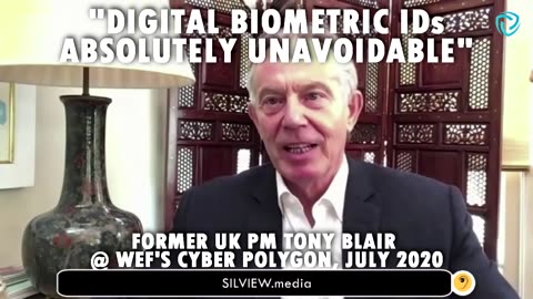 (July 2020) WEF Psychopath Tony Blair saying biometric ID's are unavoidable