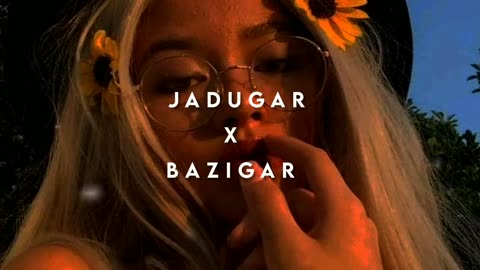 Jaadugar x Baazigar Lofi Music