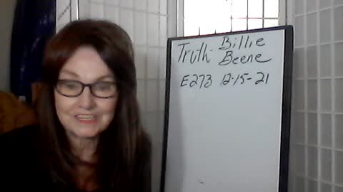 Truth by Billie Beene E273 121521 Planet X/News Flash from God/New White-hse in TX
