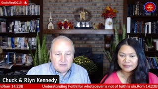 Understanding Faith but in particular, "Whatsoever is not of faith is sin!" -By Pastor Chuck Kennedy