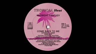 Midnight Fantasy - Come Back To Me