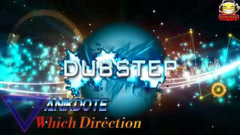 Anikdote Which Direction DUBSTEP NC #dubstep #ncs #audiobug71