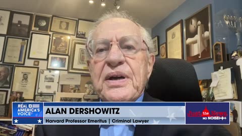 Alan Dershowitz on political prosecutions: “Targeted justice is injustice”