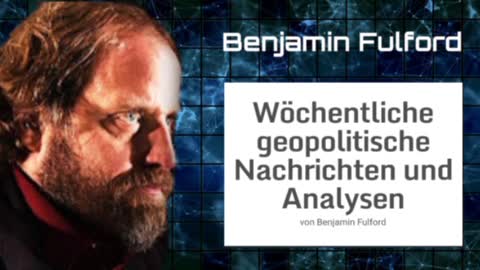 Benjamin Fulford: Wochenbericht vom 07.11.2022