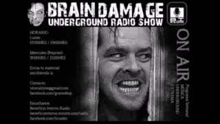 MIERDA HUMANA EN 'BRAIN DAMAGE' RADIO SHOW