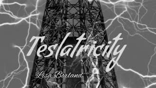 Teslatricity by Lisa Borland
