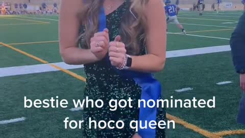 other bestie who got nominated for hoco queen