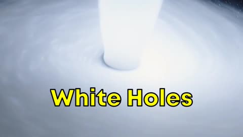 WHITE HOLES IN OUR UNIVERSE