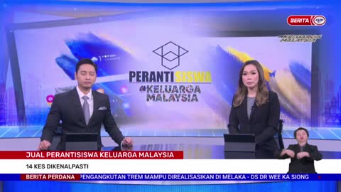 8 NOVEMBER 2022 – BERITA PERDANA – JUAL PERANTISISWA KELUARGA MALAYSIA ; 14 KES DIKENALPASTI